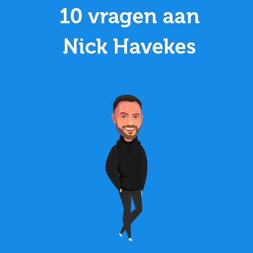 10 vragen aan Nick Havekes