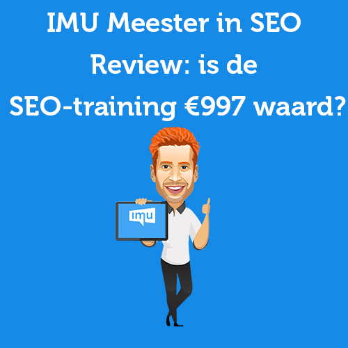 IMU Meester in SEO Review: is de SEO-training €997 waard?