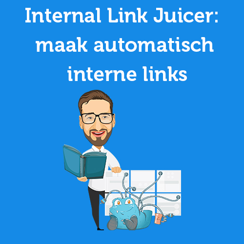 Internal Link Juicer review: maak automatisch interne links