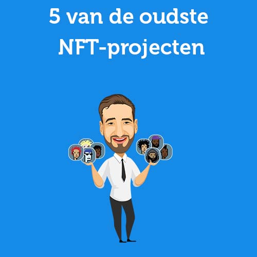 5 van de oudste NFT-projecten