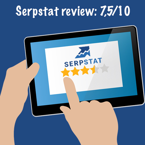 Serpstat review: Mijn ongezouten menig na 3 maanden gebruik
