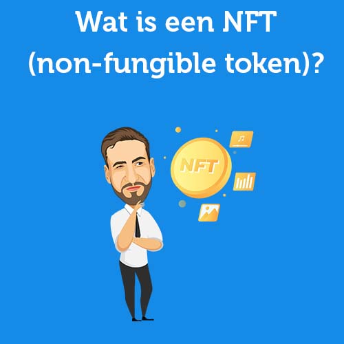 Wat is een NFT?