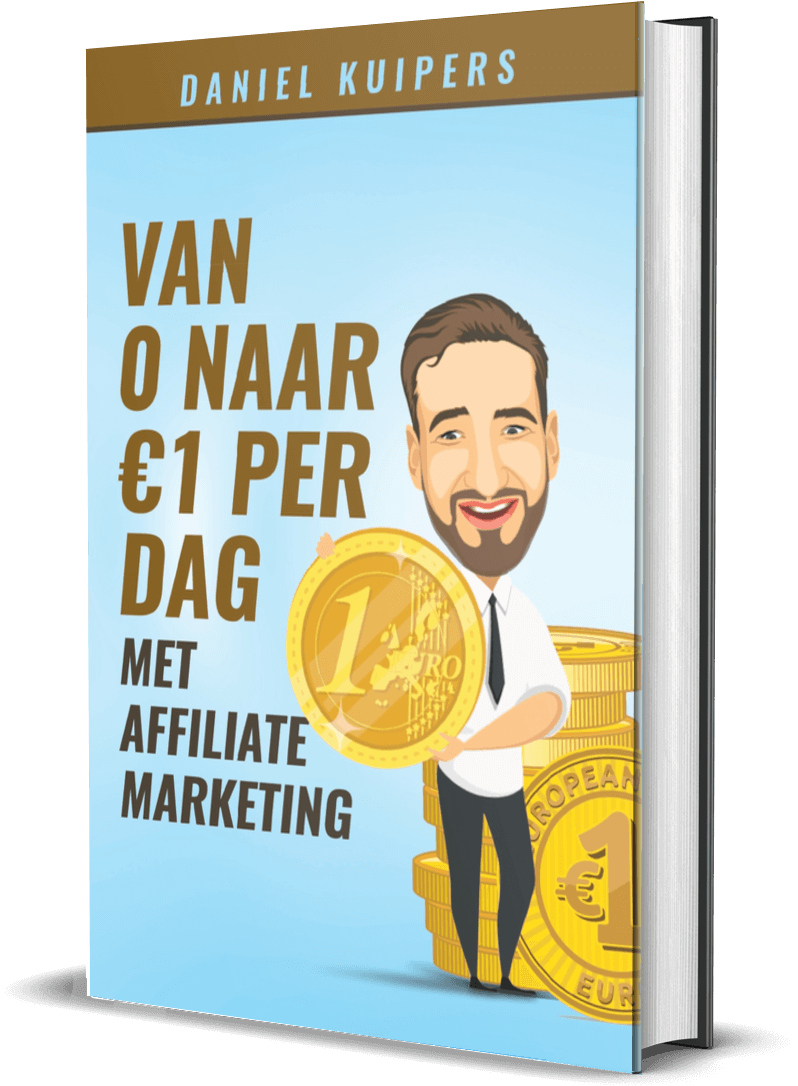 Van €0 naar €1 per dag met Affiliate Marketing