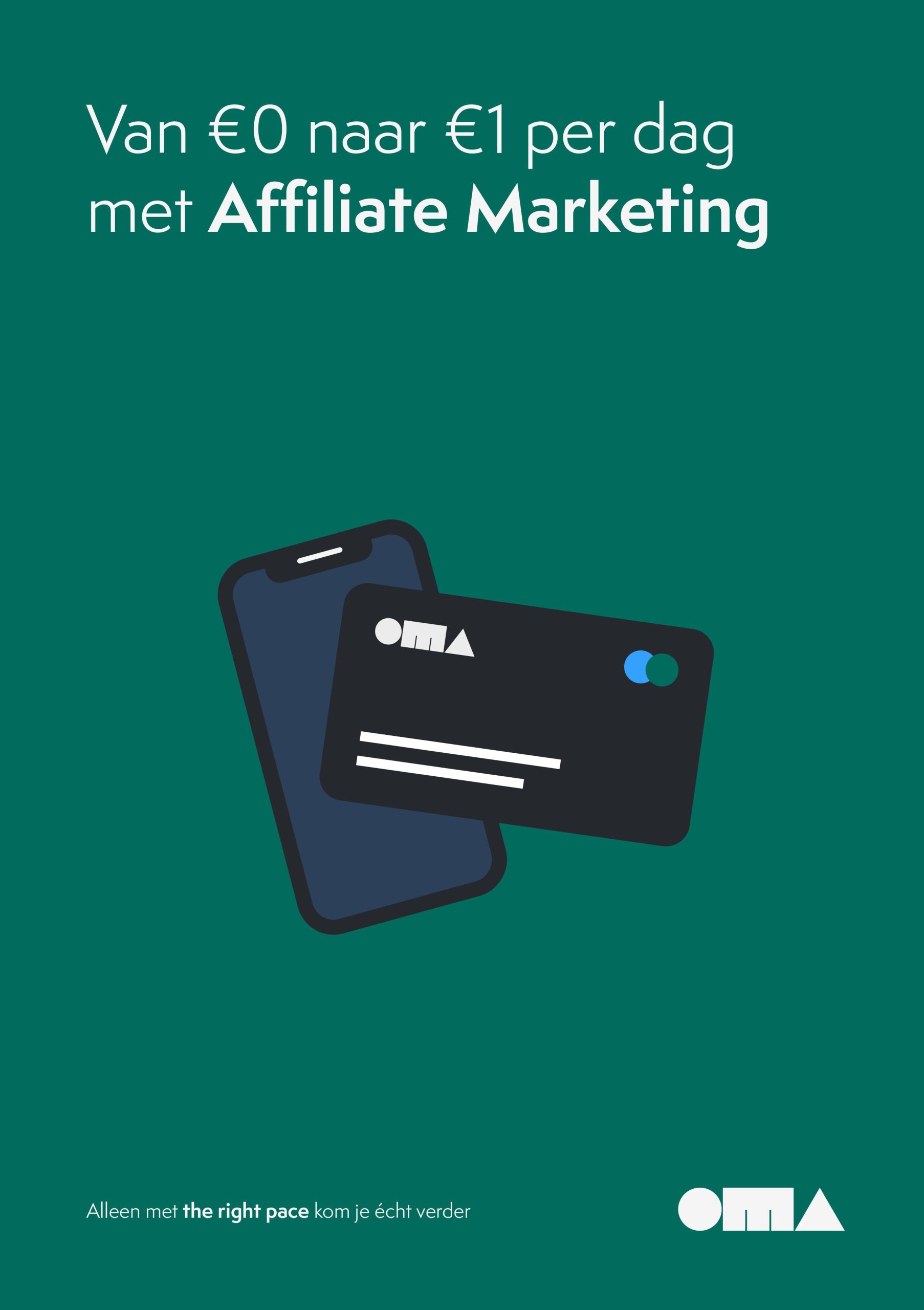 Van €0 naar €1 per dag met Affiliate Marketing