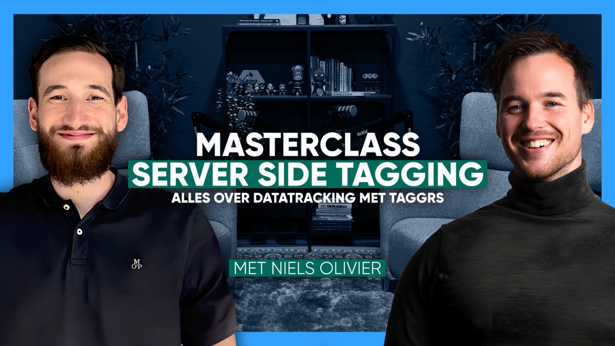 Server Side Tagging Masterclass – Zo werkt TAGGRS – met Niels Olivier