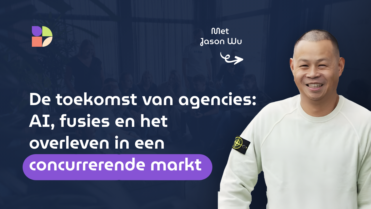 De toekomst van agencies: AI, fusies en het overleven in een concurrerende markt